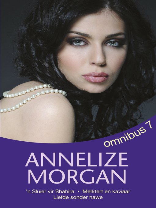 Title details for Annelize Morgan Omnibus 7 by Annelize Morgan - Wait list